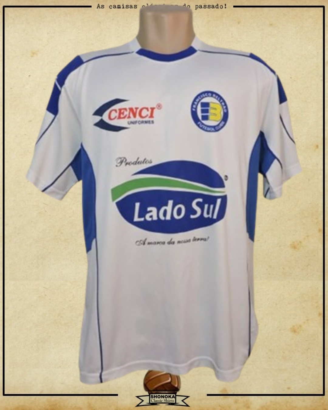 CAMISA FRANCISCO BELTRÃO 2005